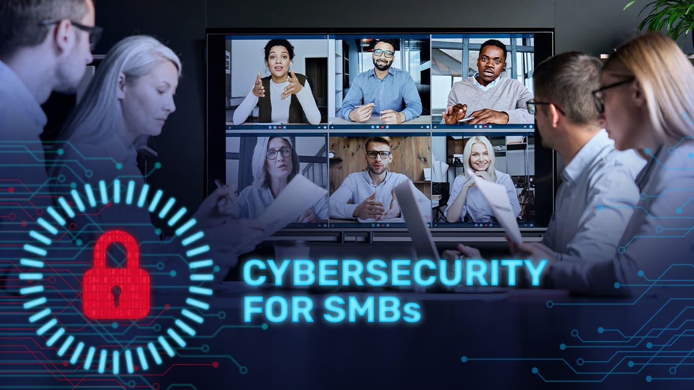 Cybersecurity for SMBs Part 4: How to Strengthen Cybersecurity for Remote and Returning Workers